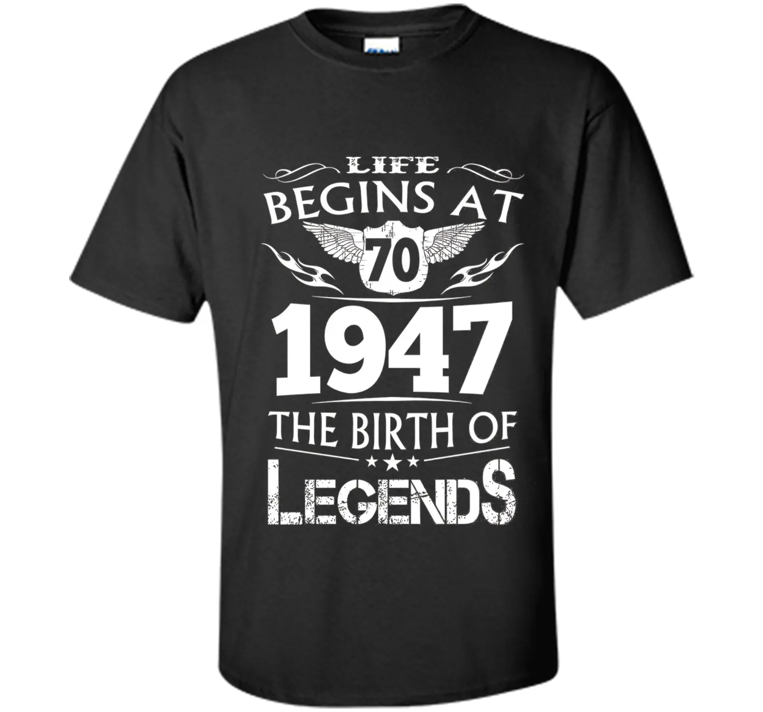 Life Begins At 70 1947 The Birth Of Legends T-Shirt cool shirt
