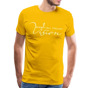 Men's T-Shirt, Vision Give It All You Got Short Sleeve Graphic Tee