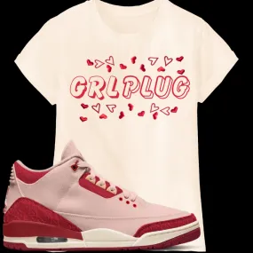 "Grl Plug" T-shirt to Match Jordan 3 Valentine's Day 2025