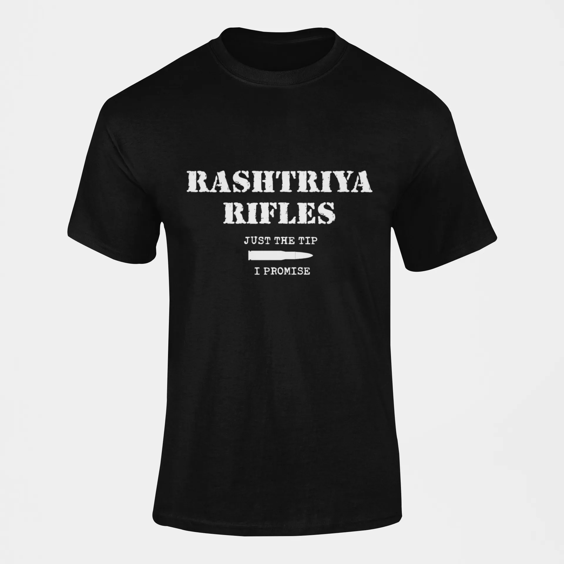Rashtriya Rifles T-shirt - RR Just the Tip, I Promise ( Men)