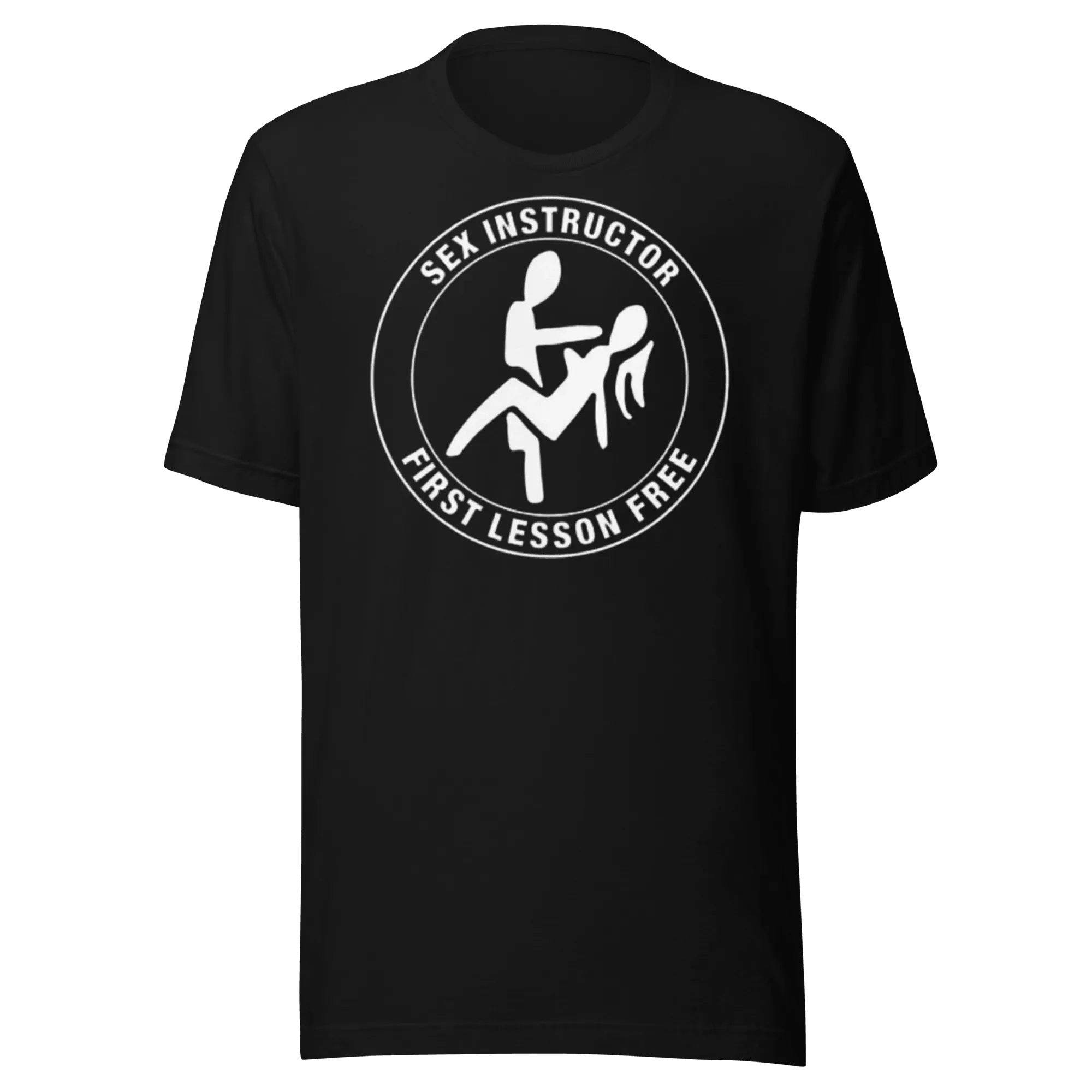 Training T-shirt Sex Instructor First Lesson is Free 100% Cotton Crewneck Unisex Top