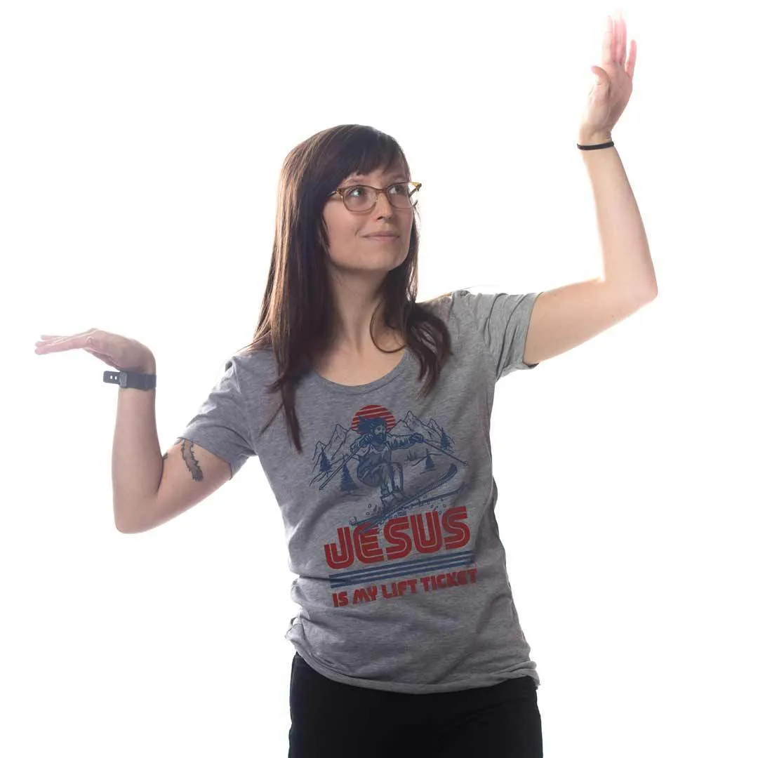 Women's Jesus Is My Lift Ticket T-shirt